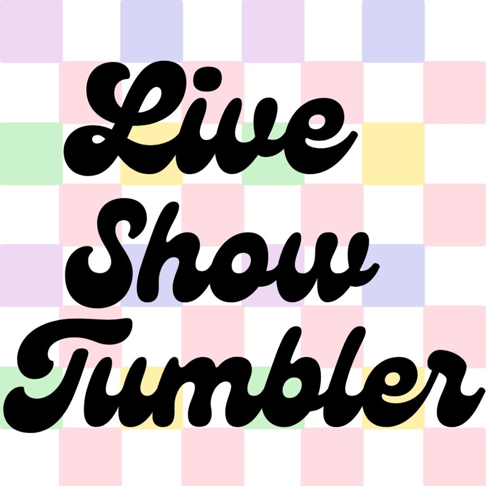 Live show tumbler